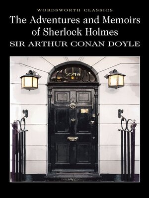 cover image of The Adventures & Memoirs of Sherlock Holmes